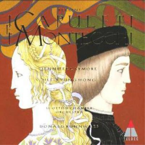 I Capuleti E Montecchi (Runnicles, Scottish Co, Larmore)