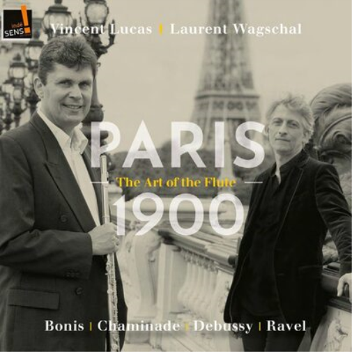 Vincent Lucas/Laurent Wagschal: Paris 1900 - The Art of the Flute