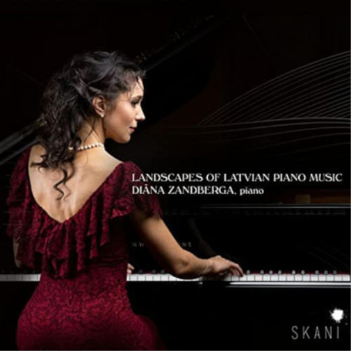 Diana Zandberga: Landscapes of Latvian Piano Music