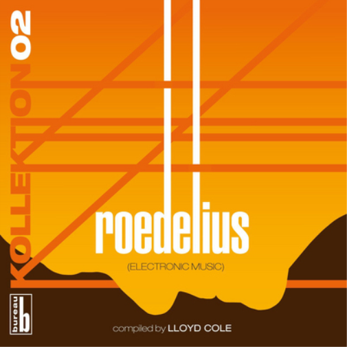 Kollektion 02 - Roedelius: Electronic Music