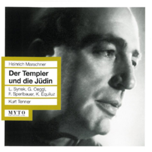 Heinrich Marschner: Der Templer Und Die Judin