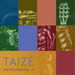 Taizé: Instrumental 4