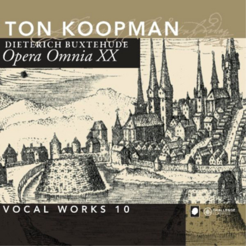 Buxtehude: Opera Omnia XX - Vocal Works - Volume 10