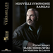 Rameau: Nouvelle Symphonie
