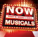 Now That's What I Call Musicals