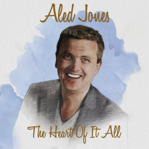 Aled Jones: The Heart of It All