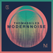 Modern Noise