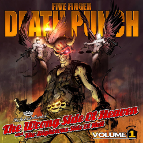 The Wrong Side of Heaven and the Righteous Side of Hell - Volume 1