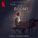 Tick, Tick...BOOM!