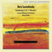Boris Lyatoshinsky: Symphonies 4 & 5 'Slavonic'