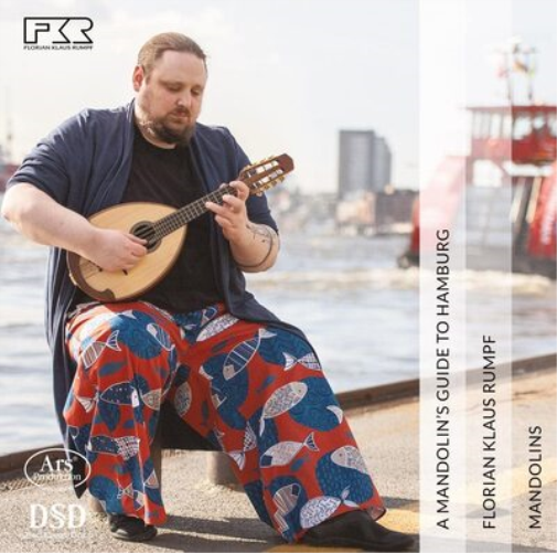 Florian Klaus Rumpf: A Mandolin's Guide to Hamburg