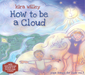 How to Be a Cloud: Yoga Songs for Kids - Volume 3