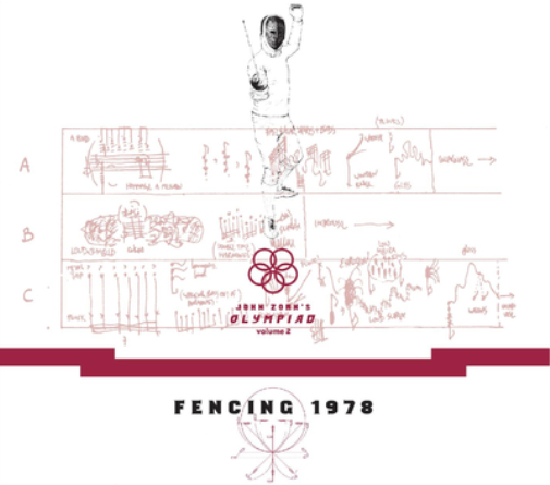 John Zorn's Olympiad, Volume 2: Fencing 1978