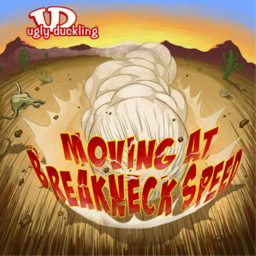Moving at Breakneck Speed