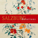 Salzburg Relations: Leopold Mozart - Michael Haydn - Wolfgang Amadeus Mozart