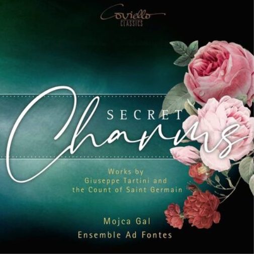 Secret Charms: Works By Giuseppe Tartini and the Count of Saint..