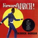Forward March!