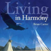 Living in Harmony